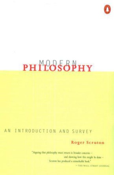Modern Philosophy: An introduction and survey